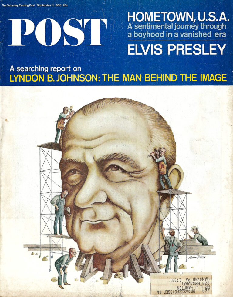Cover of The Saturday Evening Post Published September 11th, 1965: Lyndon. B Johnson, Elvis Presley & more